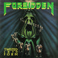 Forbidden - Twisted Into Form