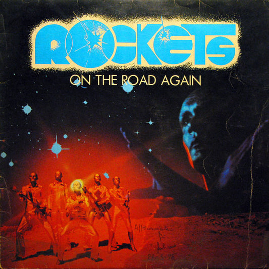 Rockets - On The Road Again