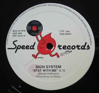 Sign System - Stay With Me / Talking About...