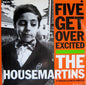 The Housemartins - Five Get Over Excited