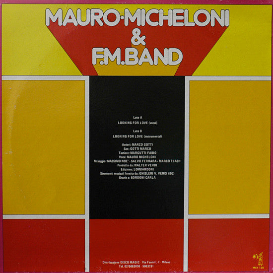 Mauro Micheloni & F.M. Band - Looking For Love