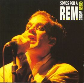 R.E.M. - Songs For A Green World