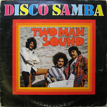 Two Man Sound - Disco Samba
