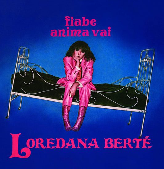 Loredana Bertè – Fiabe / Anima Vai - (7")