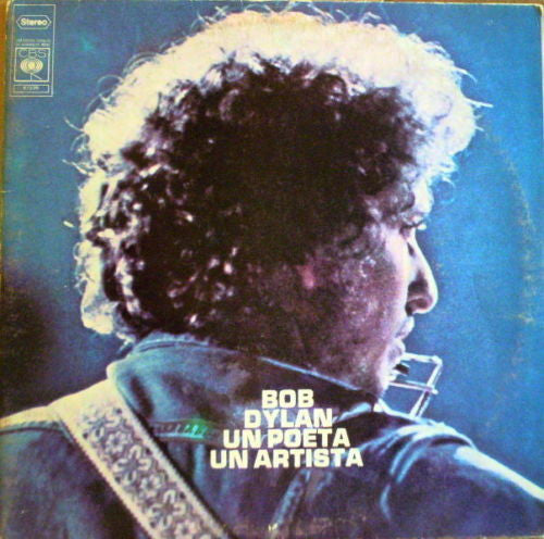 Bob Dylan - Un Poeta Un Artista