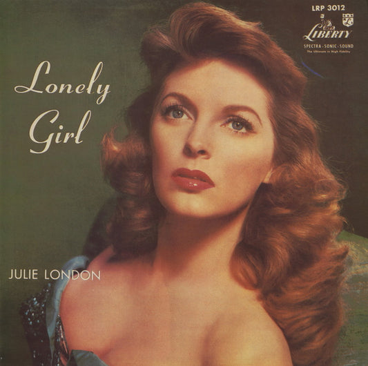Julie London - Lonely Girl