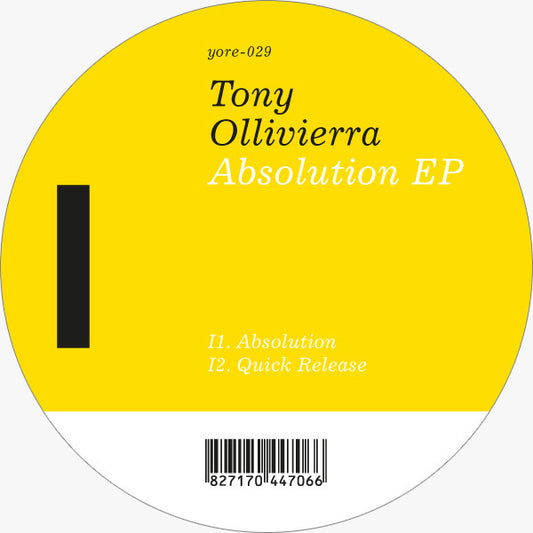 Tony Ollivierra - Absolution EP