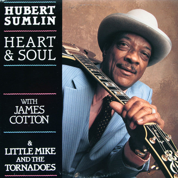 Hubert Sumlin - Heart & Soul