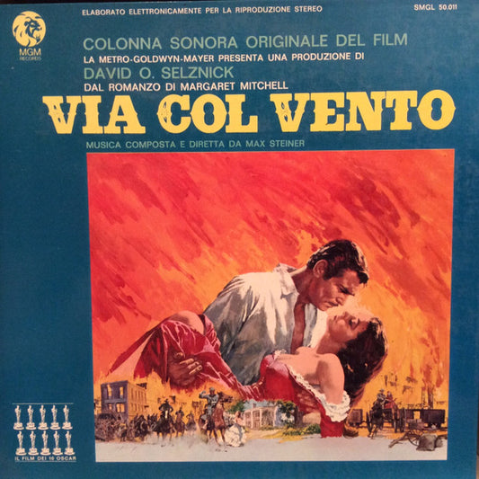 Max Steiner - Via Col Vento (Colonna Sonora Originale Del Film)