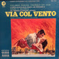 Max Steiner - Via Col Vento (Colonna Sonora Originale Del Film)