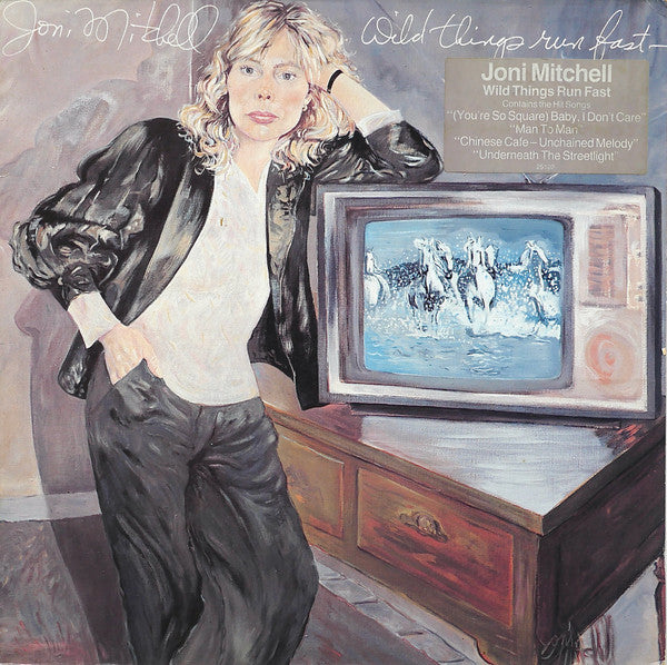 Joni Mitchell - Wild Things Run Fast