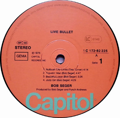 Bob Seger And The Silver Bullet Band - 'Live' Bullet