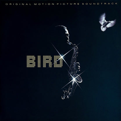 Bird - Bird (Original Motion Picture Soundtrack)