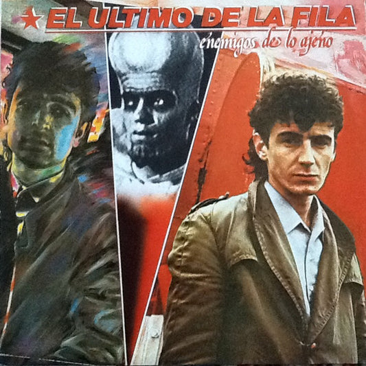 El Último De La Fila - Enemigos De Lo Ajeno