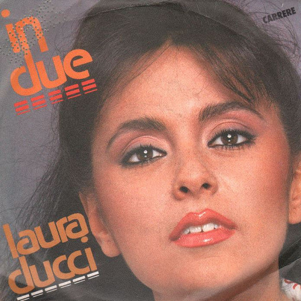 Laura Ducci - In Due / Marrakesh (7")