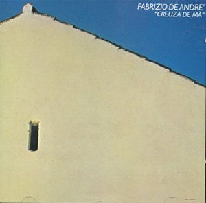 Fabrizio De André - Creuza De Mä