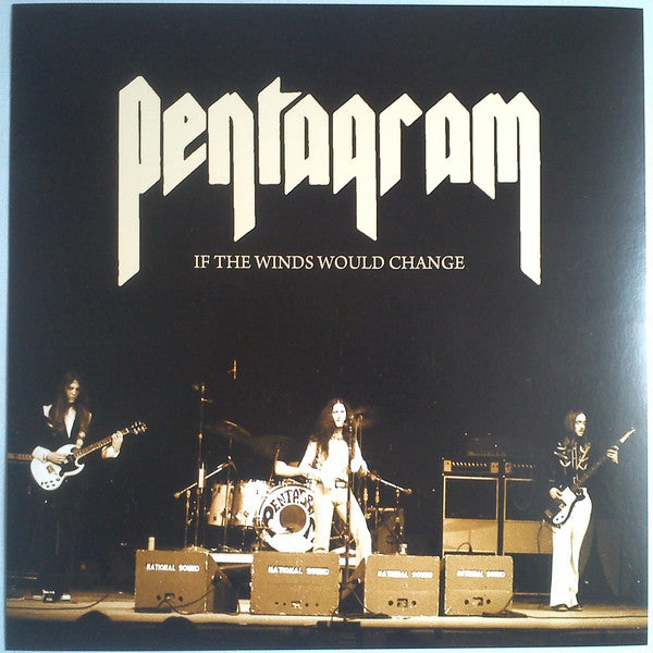 Pentagram - If The Winds Would Change