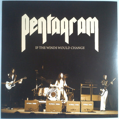 Pentagram - If The Winds Would Change