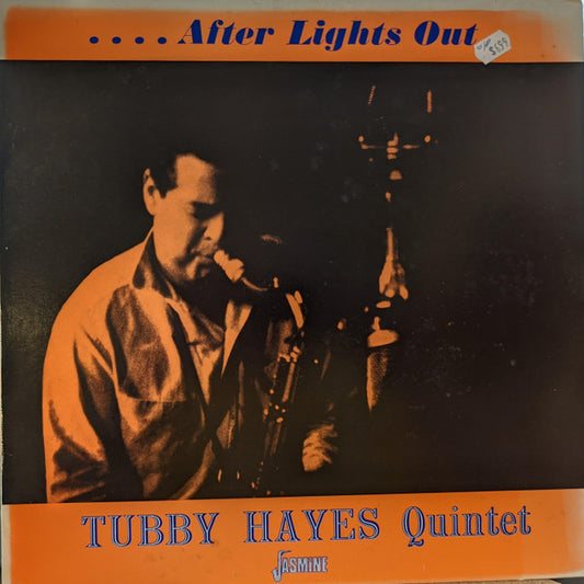 The Tubby Hayes Quintet - After Lights Out