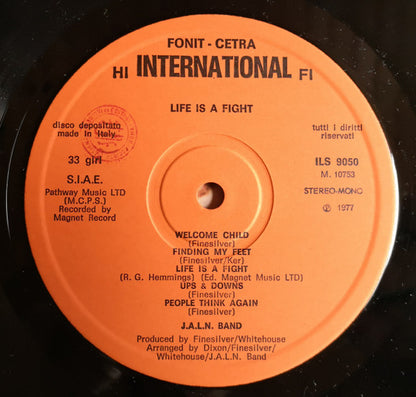 J.A.L.N. Band - Life Is A Fight