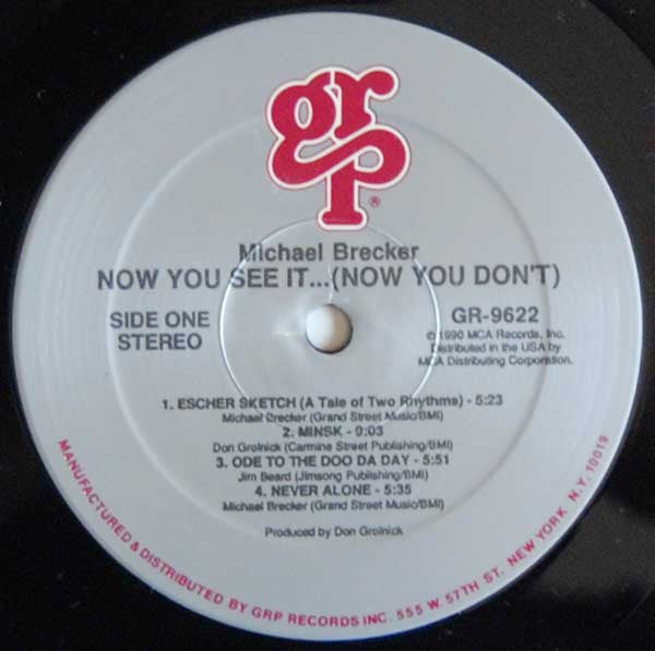 Michael Brecker - Now You See It... (Now You Don't)