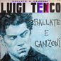 Luigi Tenco - Ballate E Canzoni