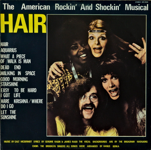 Reddy, Sue Kramer, The Broadway Matadors ‎– Hair - The American Rockin' And Shockin' Musical