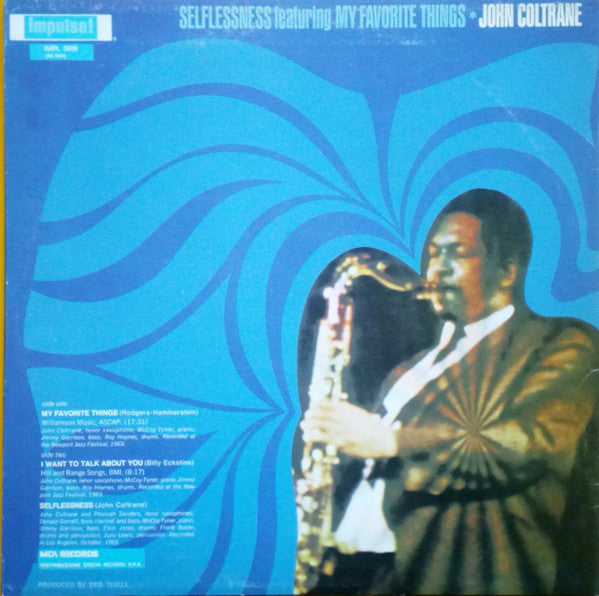 John Coltrane - Selflessness Featuring My Favorite Things