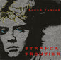 Roger Taylor - Strange Frontier