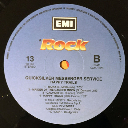 Quicksilver Messenger Service - Happy Trails