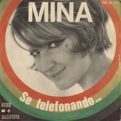 Mina - Se Telefonando... (7")