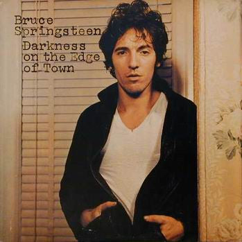 Bruce Springsteen - Darkness On The Edge Of Town