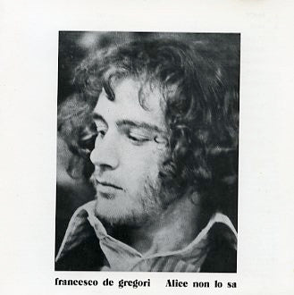 Francesco De Gregori - Alice Non Lo Sa