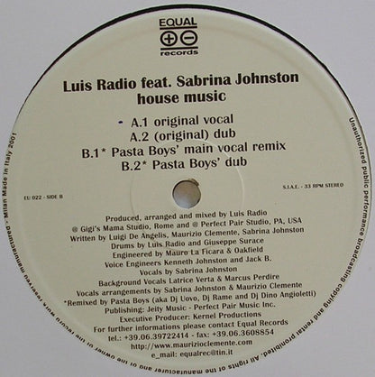 Luis Radio Feat. Sabrina Johnston – House Music