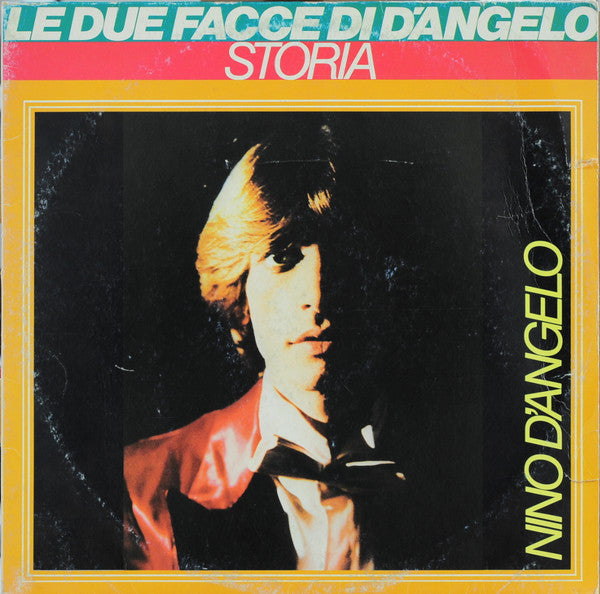 Nino D'Angelo - Le Due Facce Di D'Angelo (Storia - Core 'E Papà)