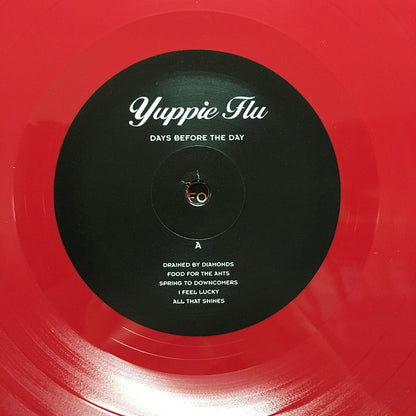 Yuppie Flu - Days Before The Day