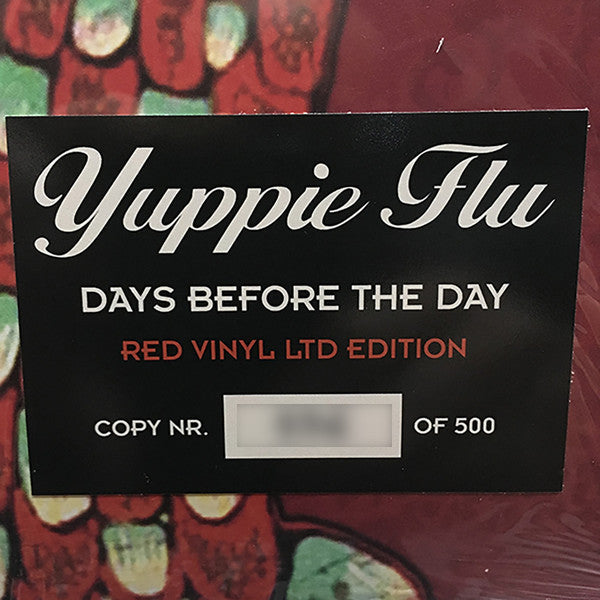 Yuppie Flu - Days Before The Day