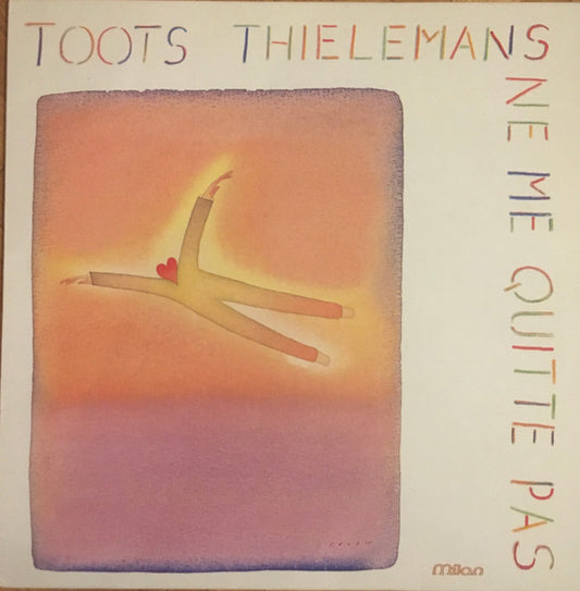 Toots Thielemans - Ne Me Quitte Pas