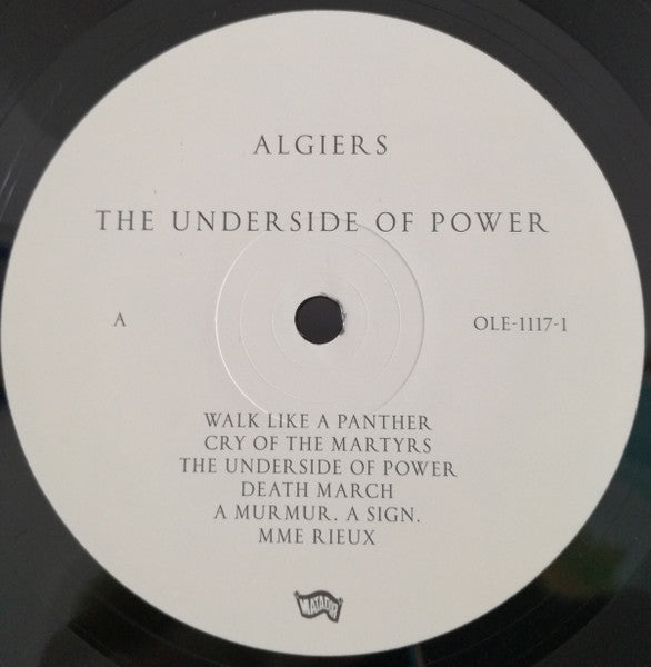 Algiers - The Underside Of Power