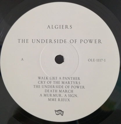 Algiers - The Underside Of Power