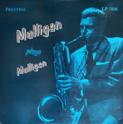 Gerry Mulligan - Mulligan Plays Mulligan