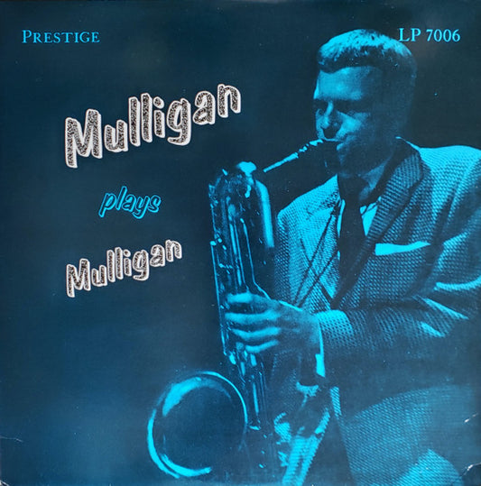 Gerry Mulligan - Mulligan Plays Mulligan