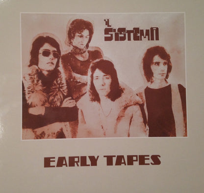 Il Sistema - Early Tapes (nuovo)