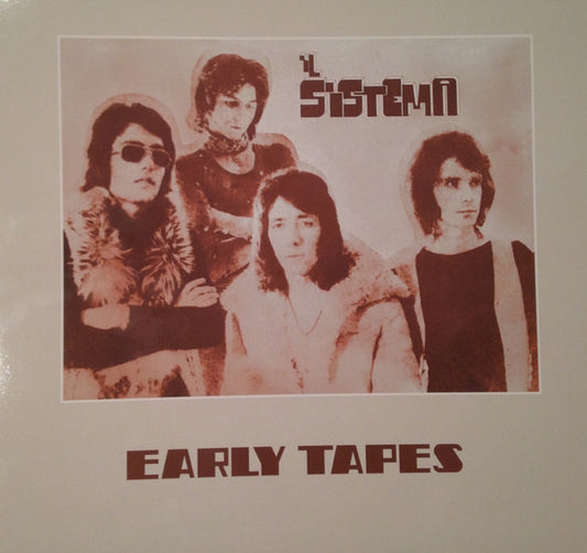 Il Sistema - Early Tapes (nuovo)