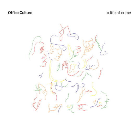 Office Culture - A Life Of Crime