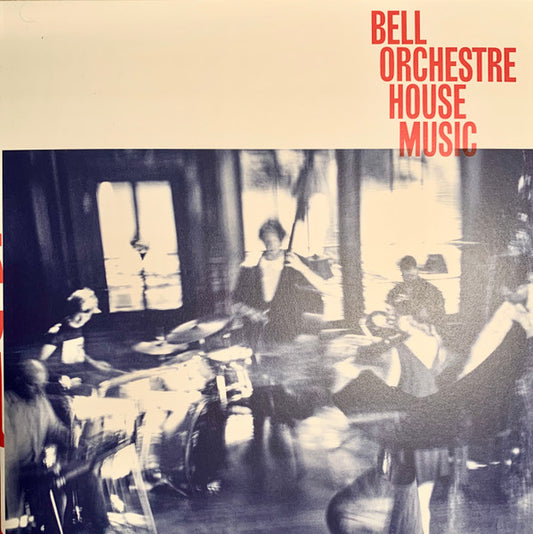 Bell Orchestre - House Music