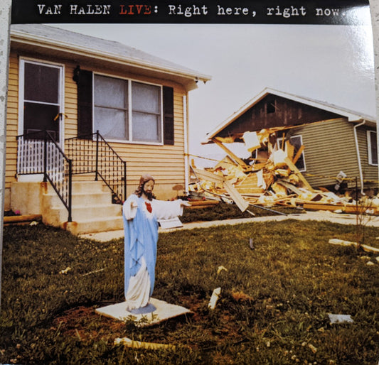 Van Halen - Live: Right Here, Right Now.