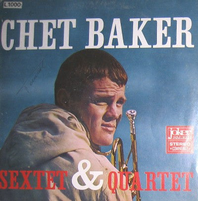 Chet Baker - Sextet & Quartet