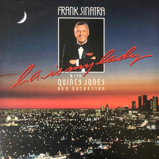 Frank Sinatra With Quincy Jones And Orchestra – L.A. Is My Lady