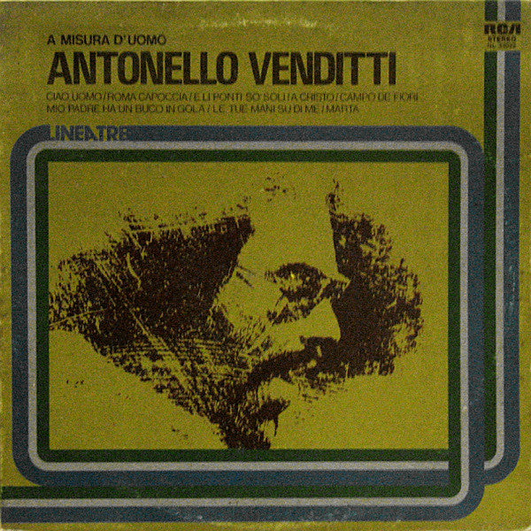 Antonello Venditti - A Misura D'Uomo